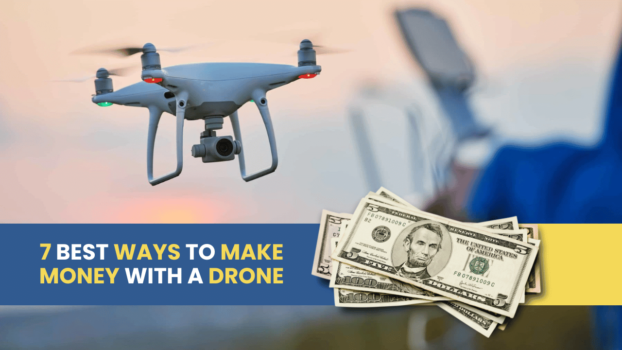 Make Money with a Drone